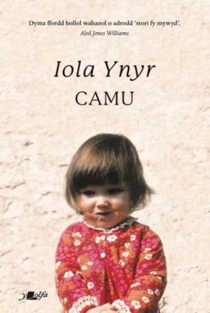 Book cover of: Camu. By: Iola Ynyr