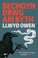 Book cover of: Bechgyn Drwg Am Byth
