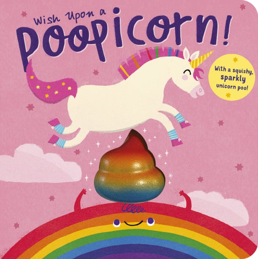 Book cover of: Wish Upon a Poopicorn. By: Danielle McLean