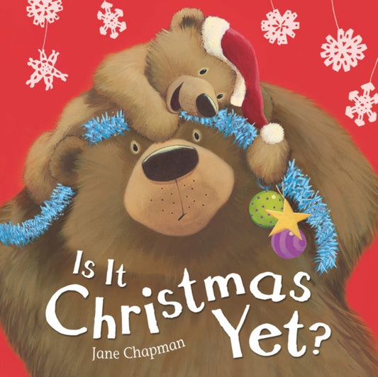 Book cover of: Is It Christmas Yet?. By: CHAPMAN  JANE