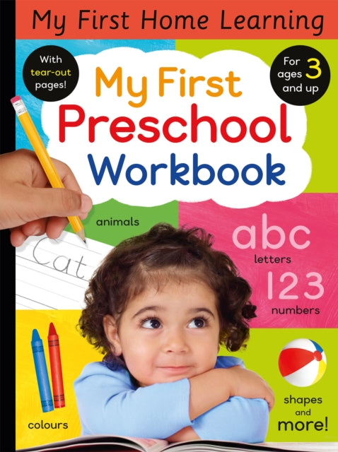 Book cover of: My First Preschool Workbook. By: Lauren Crisp