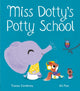 Book cover of: Miss Dotty's Potty School. By: Tracey Corderoy