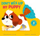 Book cover of: Don't Mix Up My Puppy!. By: Rosamund Lloyd