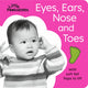 Book cover of: Little Peekaboos: Eyes, Ears, Nose and Toes. By: Sophie Aggett