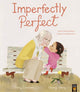 Book cover of: Imperfectly Perfect. By: Perry Emerson