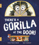 Book cover of: There's a Gorilla at the Door!. By: Clare Helen Welsh
