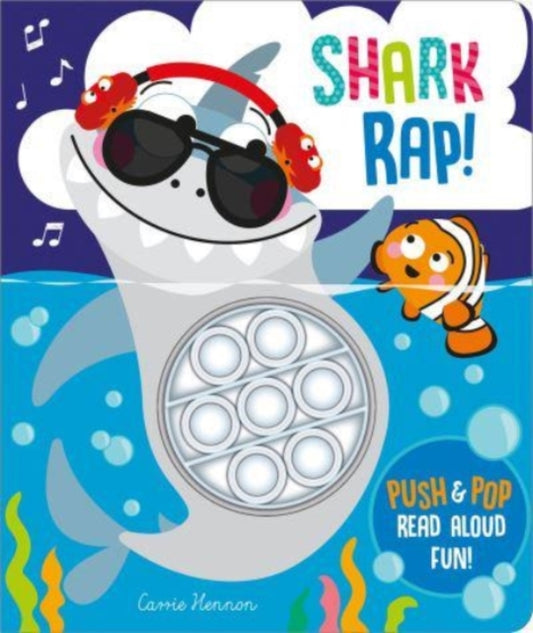 Book cover of: Shark Rap!. By: Clare Michelle