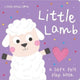 Book cover of: Little Ones Love Little Lamb. By: Holly Hall