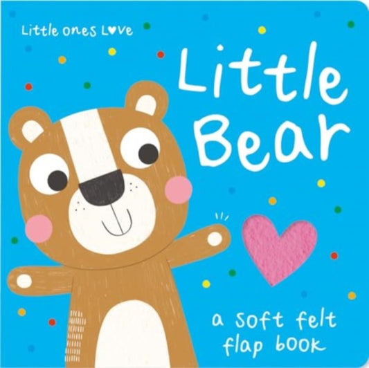 Book cover of: Little Ones Love Little Bear. By: Holly Hall