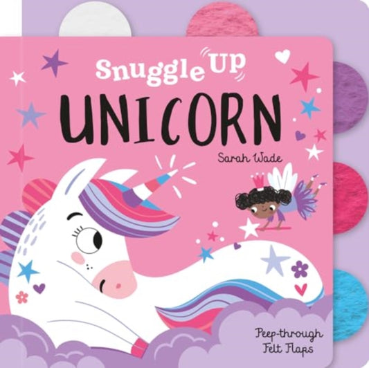 Book cover of: Snuggle Up, Unicorn!. By: Bobbie Brooks