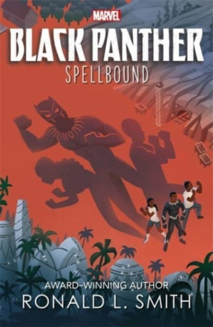 Book cover of: Marvel Black Panther:  Spellbound. By: Smith, Ronald L.