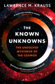 Book cover of: Known Unknowns. By: Lawrence M. Krauss