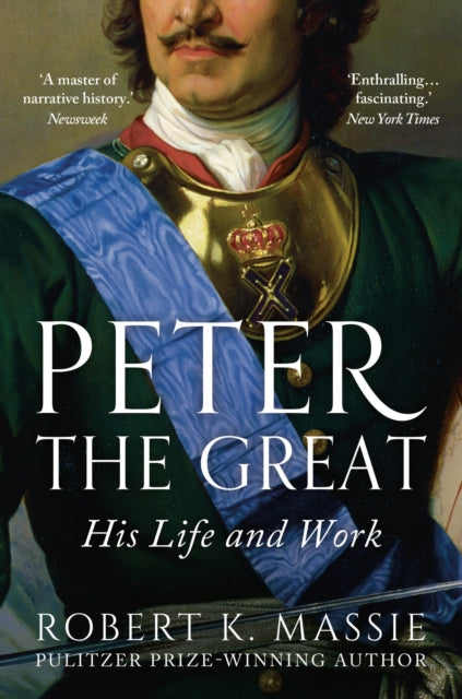 Book cover of: Peter the Great. By: Robert K. Massie