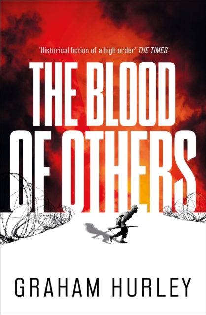 Book cover of: Blood of Others. By: Graham Hurley