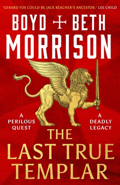Book cover of: Last True Templar. By: Boyd Morrison