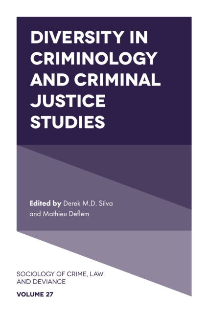 Book cover of: Diversity in Criminology and Criminal Justice Studies. By: Derek Silva