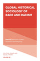 Book cover of: Global Historical Sociology of Race and Racism. By: Alexandre I. R. White