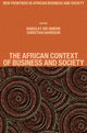 Book cover of: African Context of Business and Society. By: Kingsley Obi Omeihe