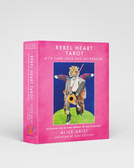 Book cover of: Rebel Heart Tarot. By: Alice Grist