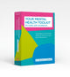 Book cover of: Your Mental Health Toolkit: A Card Deck. By: Emma Cotterill