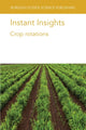 Book cover of: Instant Insights: Crop Rotations. By: Freyer SIGUA