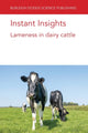 Book cover of: Instant Insights: Lameness in Dairy Cattle. By: Zoe E. Barker