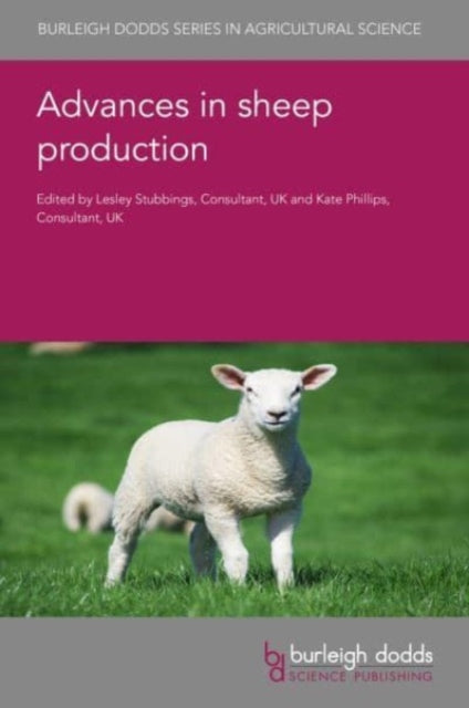 Book cover of: Advances in Sheep Production. By: Lesley Stubbings