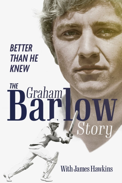 Book cover of: Better Than He Knew. By: Graham Barlow