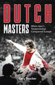 Book cover of: Dutch Masters. By: Gary Thacker