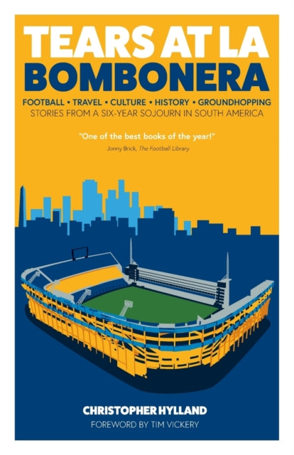 Book cover of: Tears at La Bombonera. By: Christopher Hylland