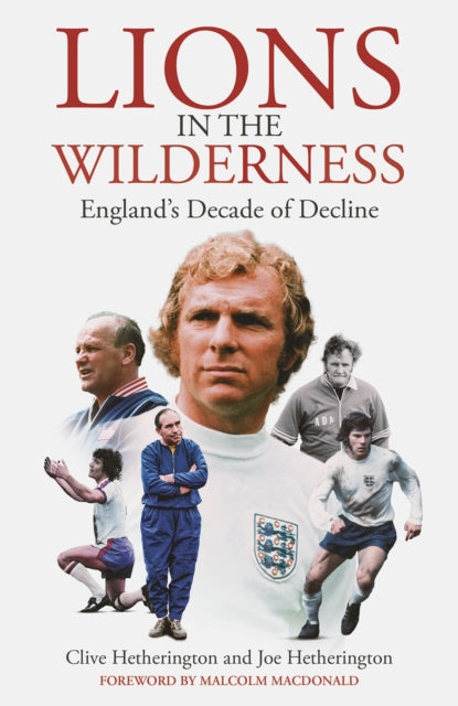 Book cover of: Lions in the Wilderness. By: Clive Hetherington