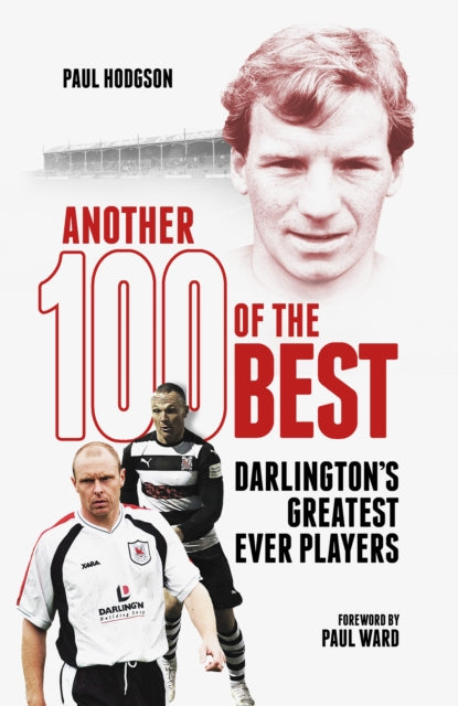 Book cover of: Another Hundred of the Best. By: Paul Hodgson