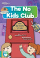 Book cover of: No Kids Club. By: Anthony, William