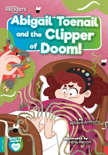 Book cover of: Abigail Toenail and the Clipper of Doom. By: Anthony, William
