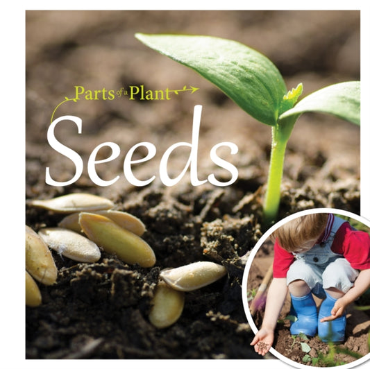 Book cover of: Seeds. By: Gemma McMullen; Ian McMullen