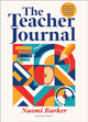 Book cover of: Teacher Journal. By: Naomi Barker