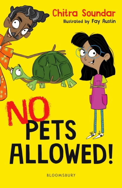 Book cover of: No Pets Allowed! A Bloomsbury Reader. By: Chitra Soundar