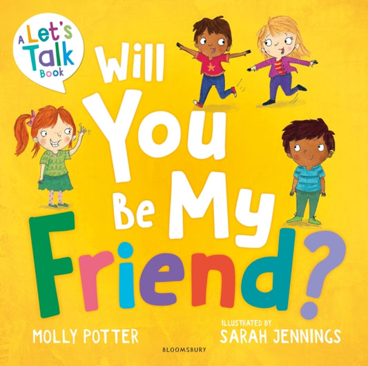 Book cover of: Will You Be My Friend?. By: Molly Potter