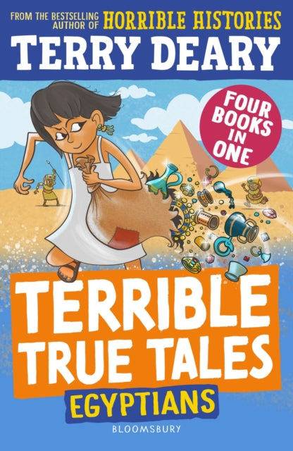 Book cover of: Terrible True Tales: Egyptians. By: Terry Deary