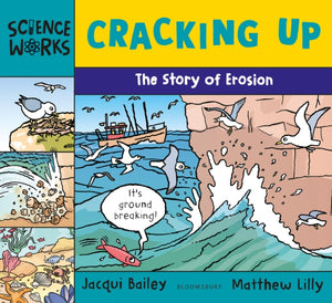 Cracking Up, The Story of Erosion