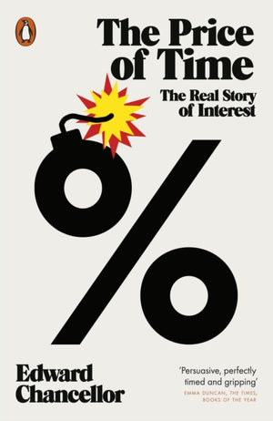 Price of Time, The Real Story of Interest