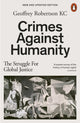Book cover of: Crimes Against Humanity. By: Geoffrey Robertson