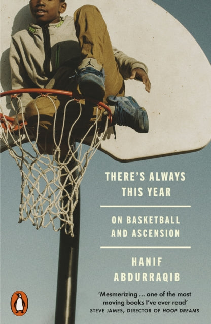 There's Always This Year, On Basketball and Ascension