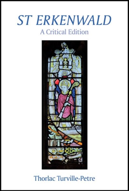 Book cover of: St Erkenwald. By: Thorlac Turville-Petre