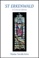 Book cover of: St Erkenwald. By: Thorlac Turville-Petre