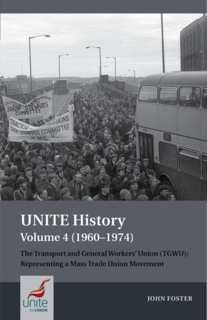 Book cover of: UNITE History Volume 4 (1960-1974). By: John Foster