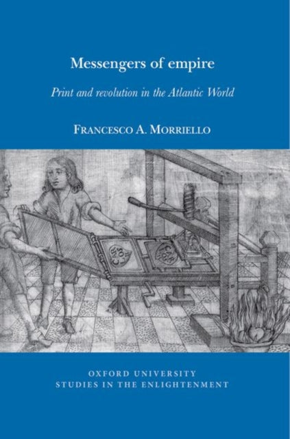 Book cover of: Messengers of empire. By: Francesco A. Morriello
