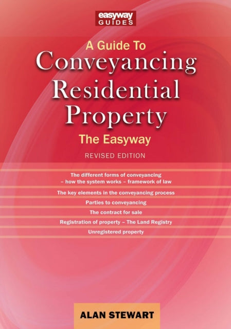 Book cover of: Guide to Conveyancing Residential Property. By: Alan Stewart