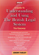 Book cover of: Understanding and Using the British Legal System. By: Jeremy Farley