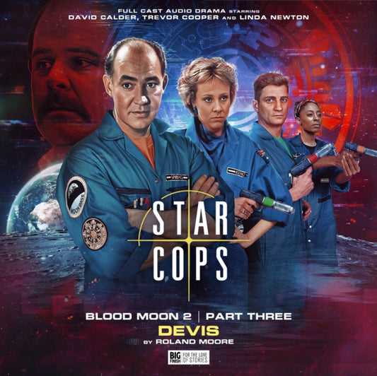Book cover of: Star Cops: 4.6 Blood Moon: Devis